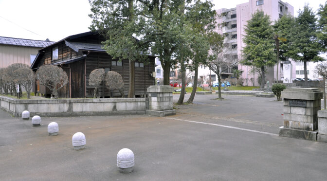 駅近探訪…山本五十六海軍元帥の生家(復元)を訪ねる